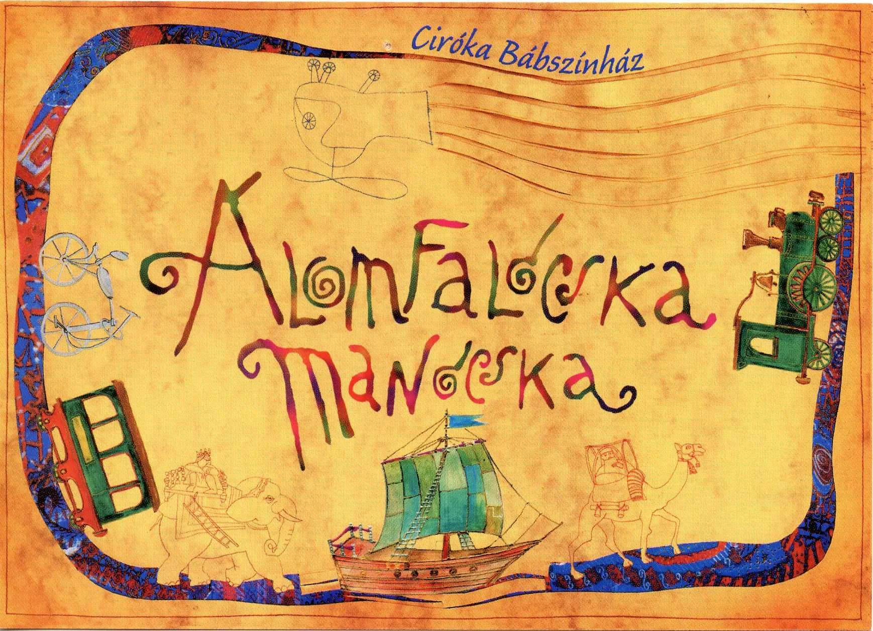 Michael Ende - Álomfalócska Manócska