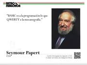 Seymour Papert - [RM2011] Citas - Seymour Papert