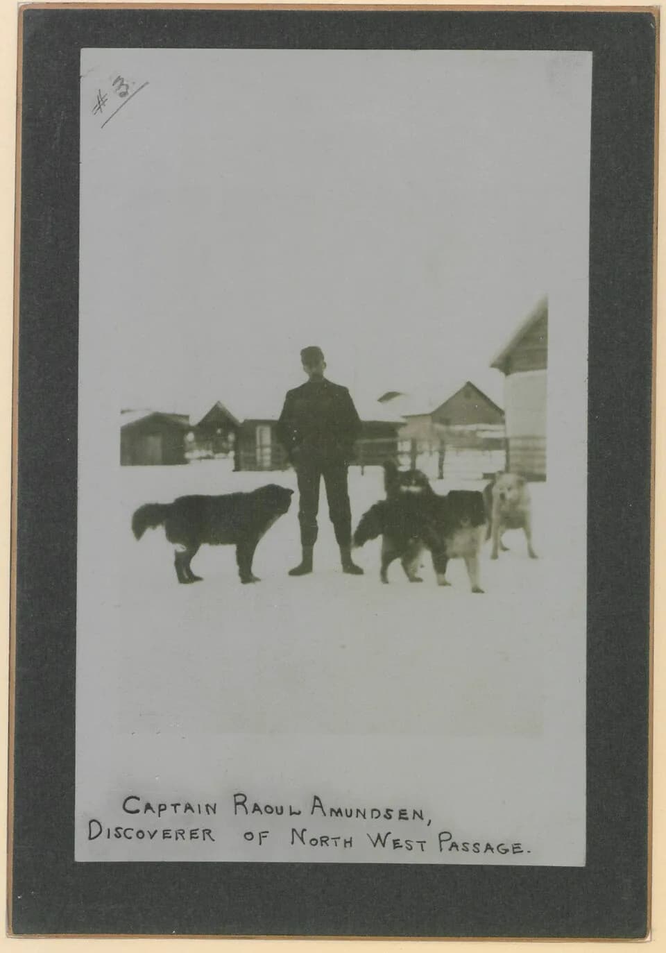 Roald Amundsen - Captain Roald Amundsen, discoverer of North West Passage. No. 3.