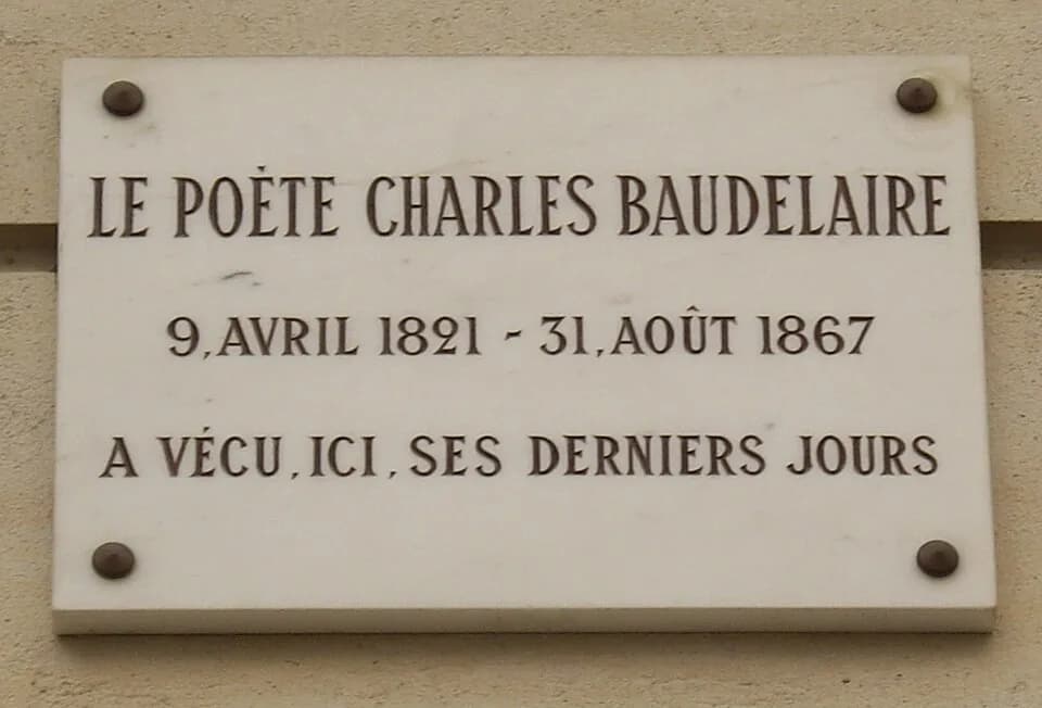 Charles Baudelaire - Plaque commémorative, 1 rue du Dôme, anciennement maison de santé du docteur Duval, Paris 16e. « Le poète Charles Baudelaire, 9 avril 1821 — 31 août 1867, a vécu, ici, ses dernier