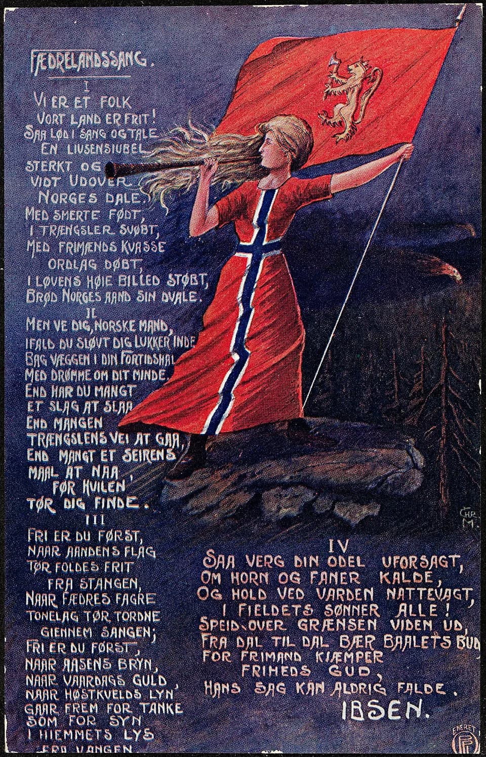 Henrik Ibsen - Tittel / Title: Fædrelandssang
Beskrivelse / Description: Postkort. "Vi er et folk, vort land er frit!" av Henrik Ibsen (1828-1906)
Dato / Date: 1914
Kunstner / Artist: Christian Magnus
