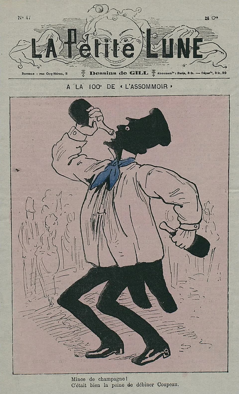 Émile Zola - La Petite Lune n°47 : « À la 100e de « l'Assommoir. » Mince de champagne ! C'était bien la peine de débiner Coupeau. »