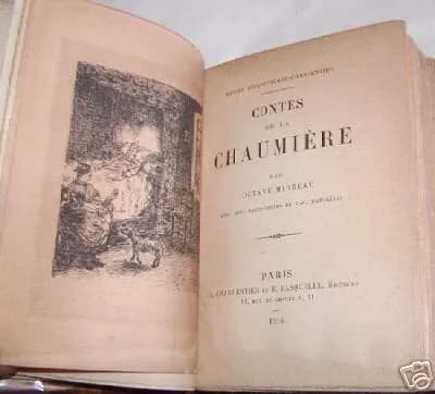 Octave Mirbeau - Contes de la chaumière, d'Octave Mirbeau (4848-1917)