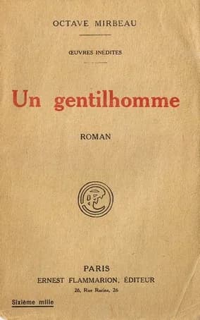 Octave Mirbeau - couverture d'Un gentilhomme, d'Octave Mirbeau (1848-1917)