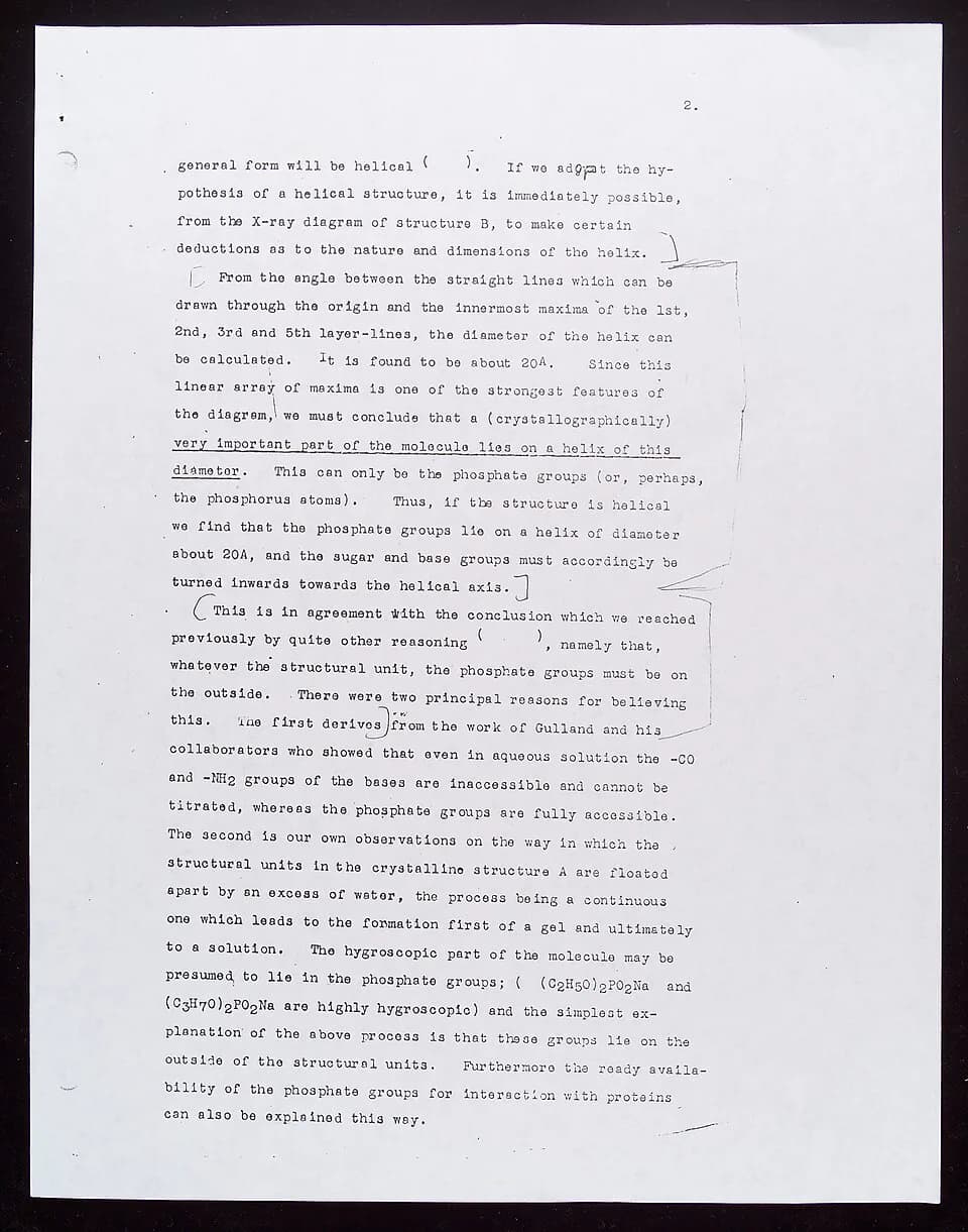 Rosalind Franklin - A Note of Molecular Configuration in Sodium Thymonucleate. Rough Draft by Rosalind E. Franklin and R. G. Goslinh. Page 2
Archives & Manuscripts
Keywords: DNA