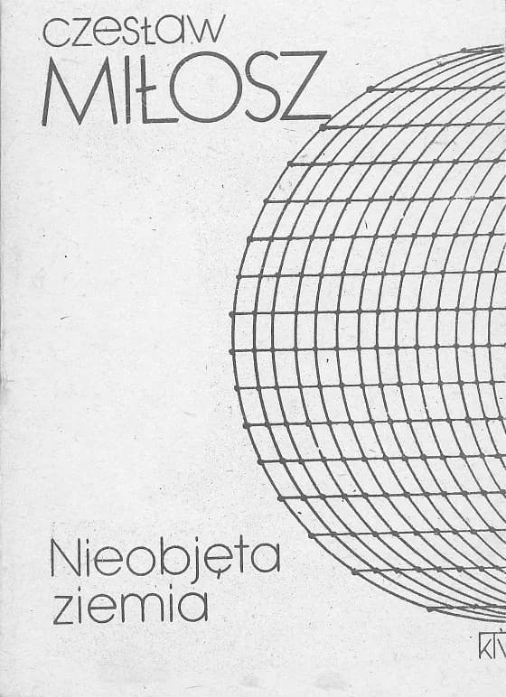 Czesław Miłosz - Krakowskie Towarzystwo Wydawnicze - Miłosz