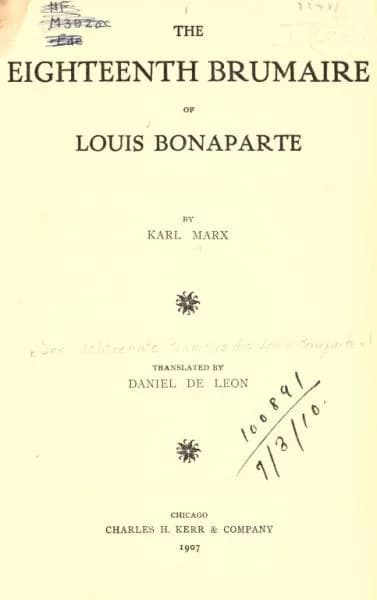 Napoleon III - Marx, Karl, 1818-1883, 18.Brumaire of Louis Bonaparte;