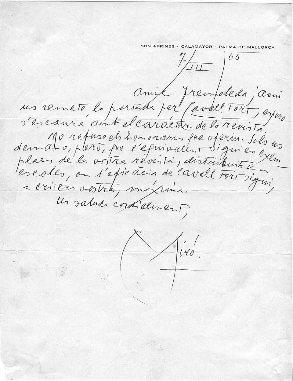 Joan Miró - Carta de Joan Miró dirigida a Josep Tremoleda i Roca. Per descomptat Cavall Fort va seguir les instruccions d'en Miró i va regalar subscripcions per l'import del valor de la portada que Jo