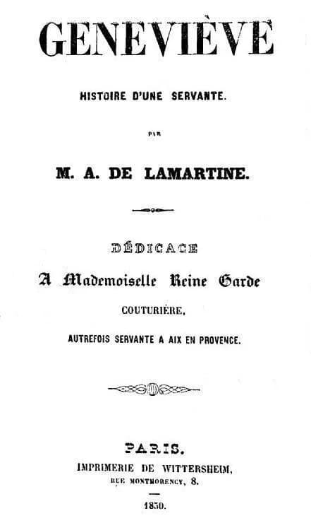 Alphonse de Lamartine - Page de titre de "Geneviève, histoire d'une servante", avec la dédicace par Alphonse de Lamartine à la goguettière aixoise Reine Garde.