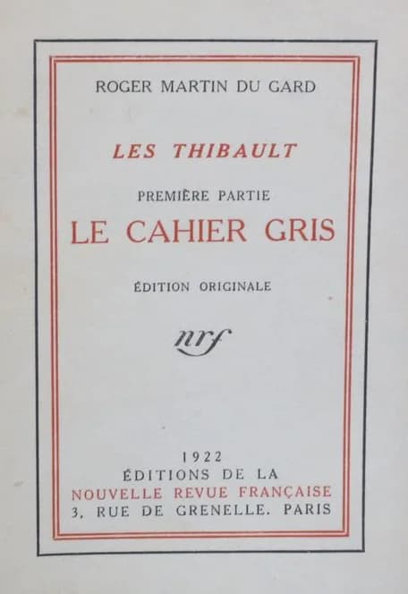 Roger Martin du Gard - Les Thibault, couverture du premier volume "Le cahier gris", édition originale