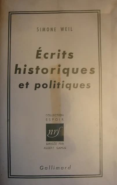Simone Weil - Cover of the first edition of Simone Weil's Écrits historiques et politiques.