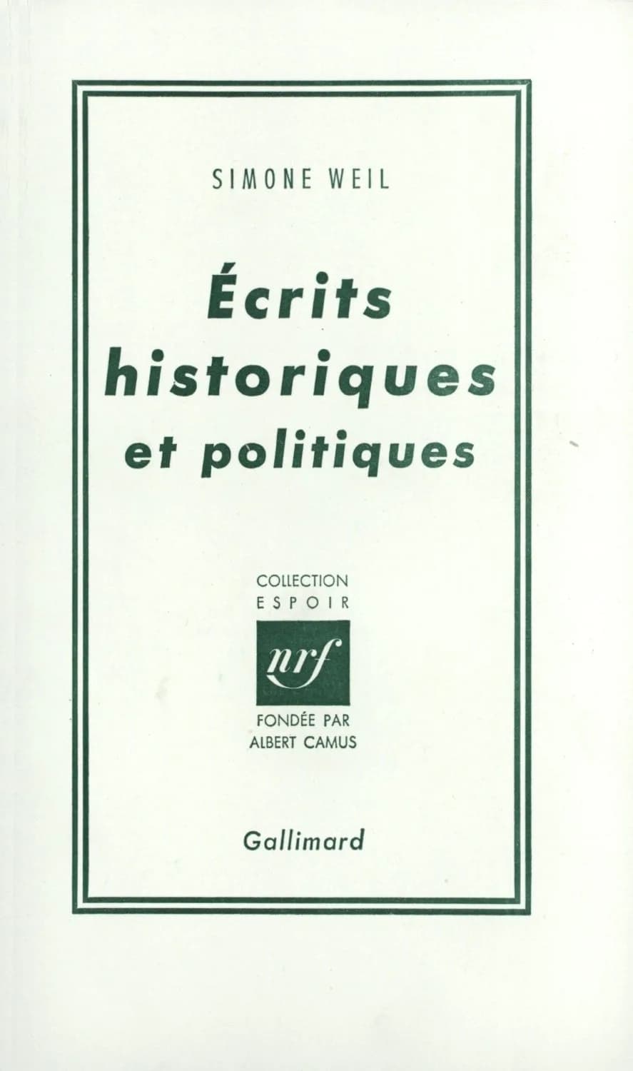 Simone Weil - Cover of the first edition of Simone Weil's Écrits historiques et politiques.