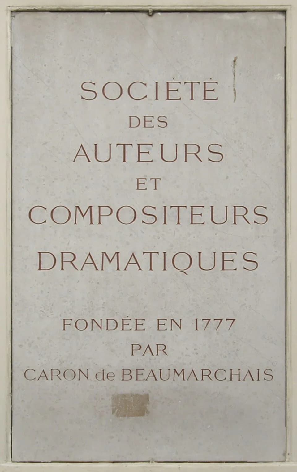 Pierre Beaumarchais - Plaque de la Société des auteurs et compositeurs dramatiques, 11 bis rue Ballu, Paris 9e. Fondée en 1777 par Pierre Augustin Caron de Beaumarchais (1732-1799).