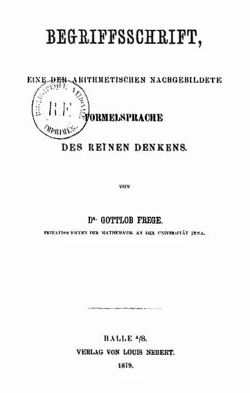 Gottlob Frege - The title page of Gottlob Frege's Begriffsschrift, original 1879 edition