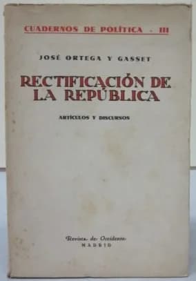 José Ortega y Gasset - Portada de la edición de Revista de Occidente en 1932 de "Rectificación de la República" de José Ortega y Gasset