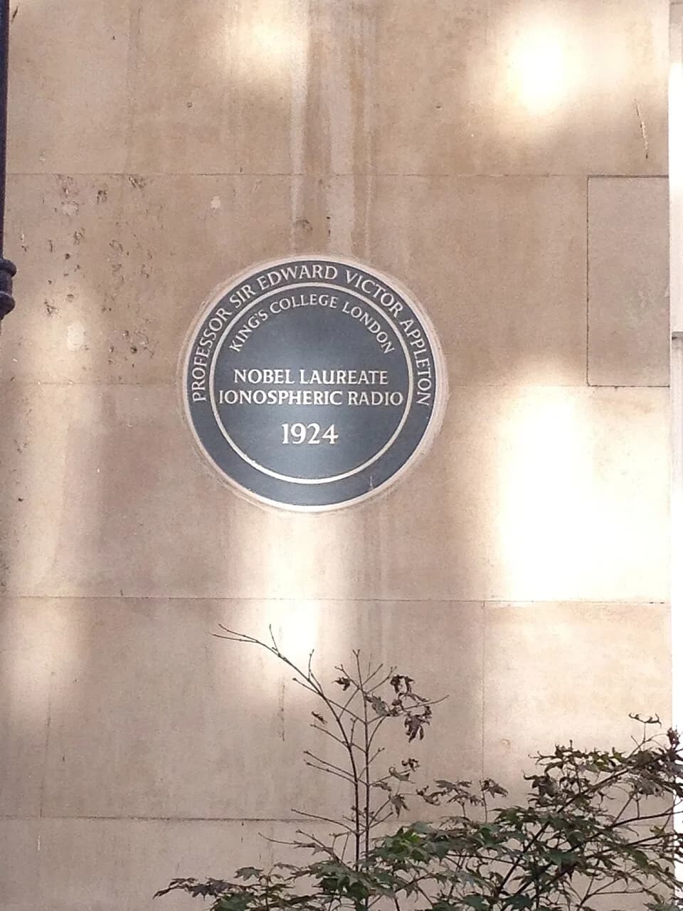 Edward Victor Appleton - Nobel Laureate plaque King's College London Strand Campus