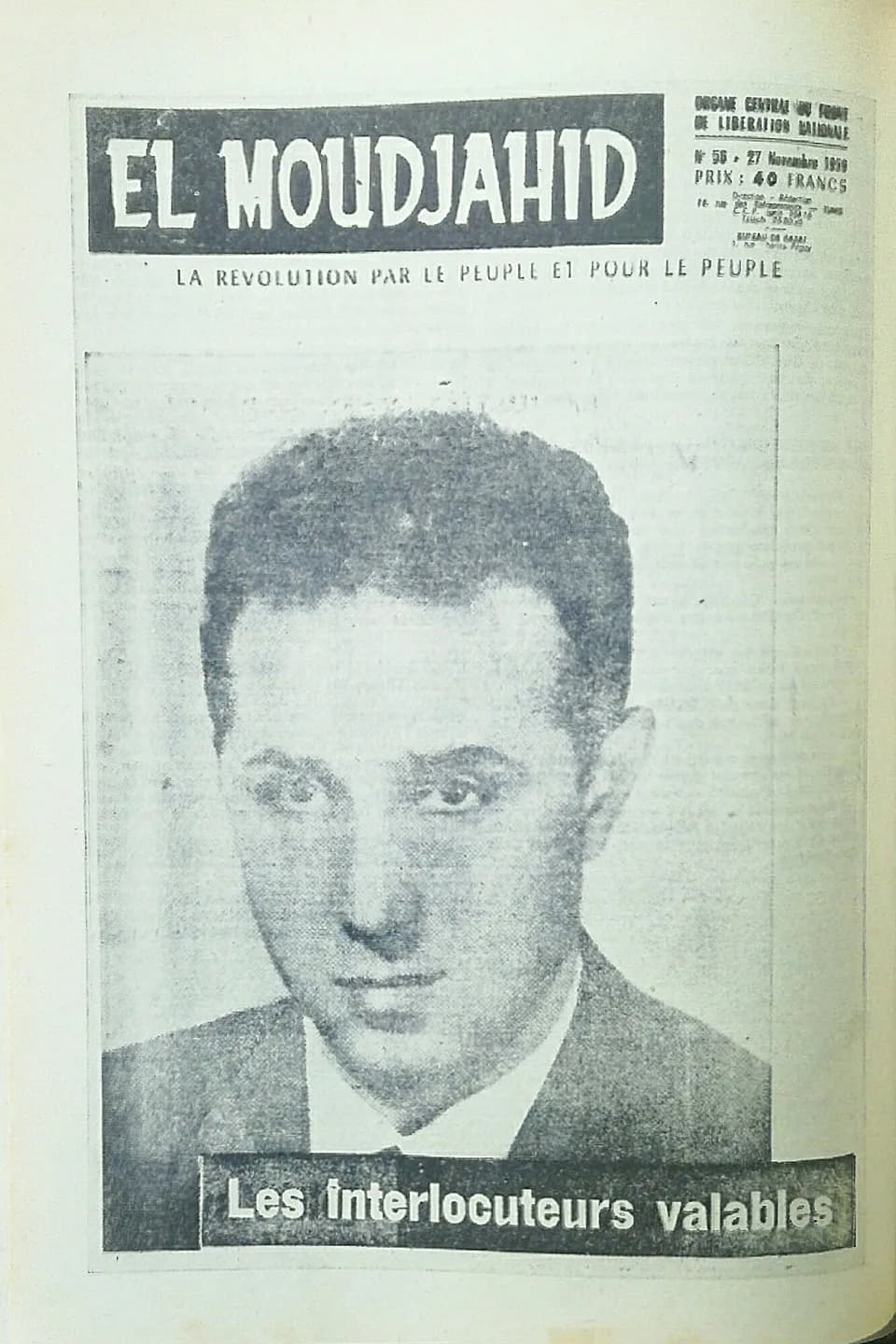 Ahmad ibn Billah - El Moudjahid Fr [56] - 27-11-1959 - Les interlocuteurs valables