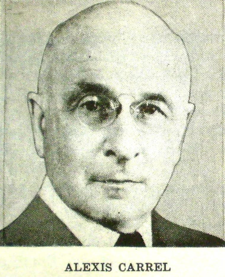 Alexis Carrel - Alexis Carrel