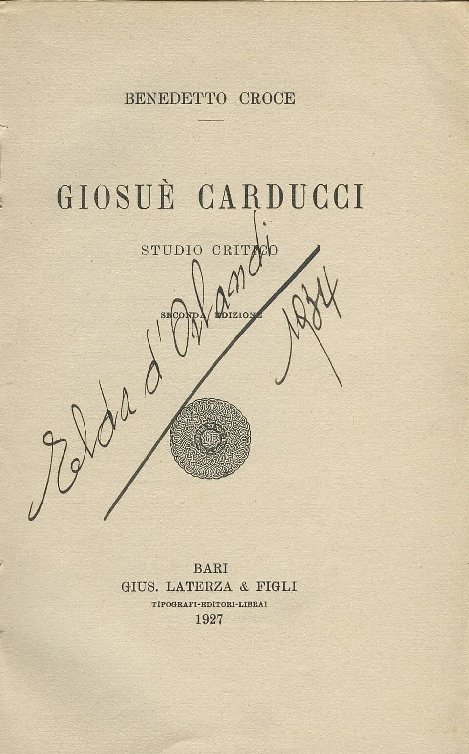 Benedetto Croce - Photo of the book "Giosuè Carducci - Studio critico", printed in 1927.