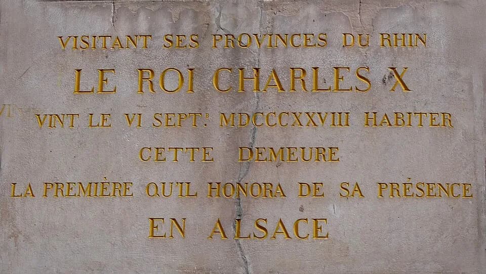 Charles X of France - Demeure où résida Charles X à Saverne (Bas-Rhin) le 6 septembre 1828, lors de sa visite en Alsace