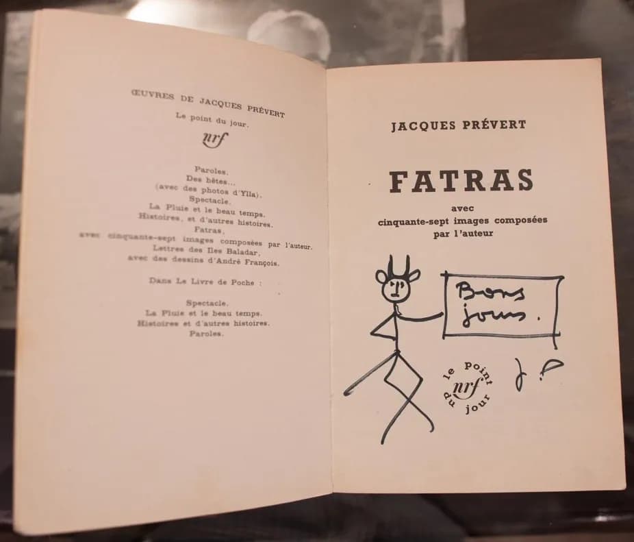 Jacques Prévert - A book signed by Jacques Prévert with his sketch. It can be found in the Society for Culture, Art and International Cooperation Adligat in Belgrade, Serbia.