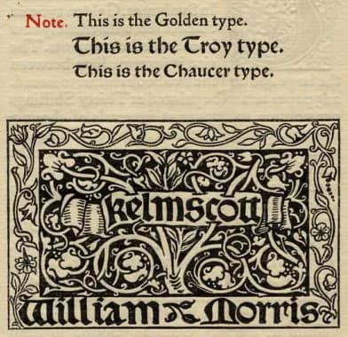 William Morris - Detail of typeface samples of Chaucer, Troy, and Golden Type designed by William Morris, and Kelmscott Press logotype, 1897