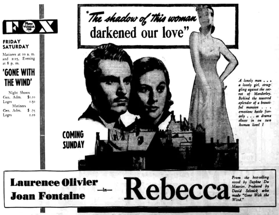 Joan Fontaine - Visalia Fox Theatre advertisement for the film, Rebecca. 19 April 1940.