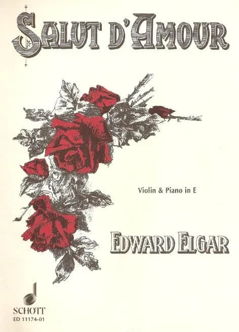Edward Elgar - The cover page of a 1899 edition of Elgar's Salut d'Amour.
