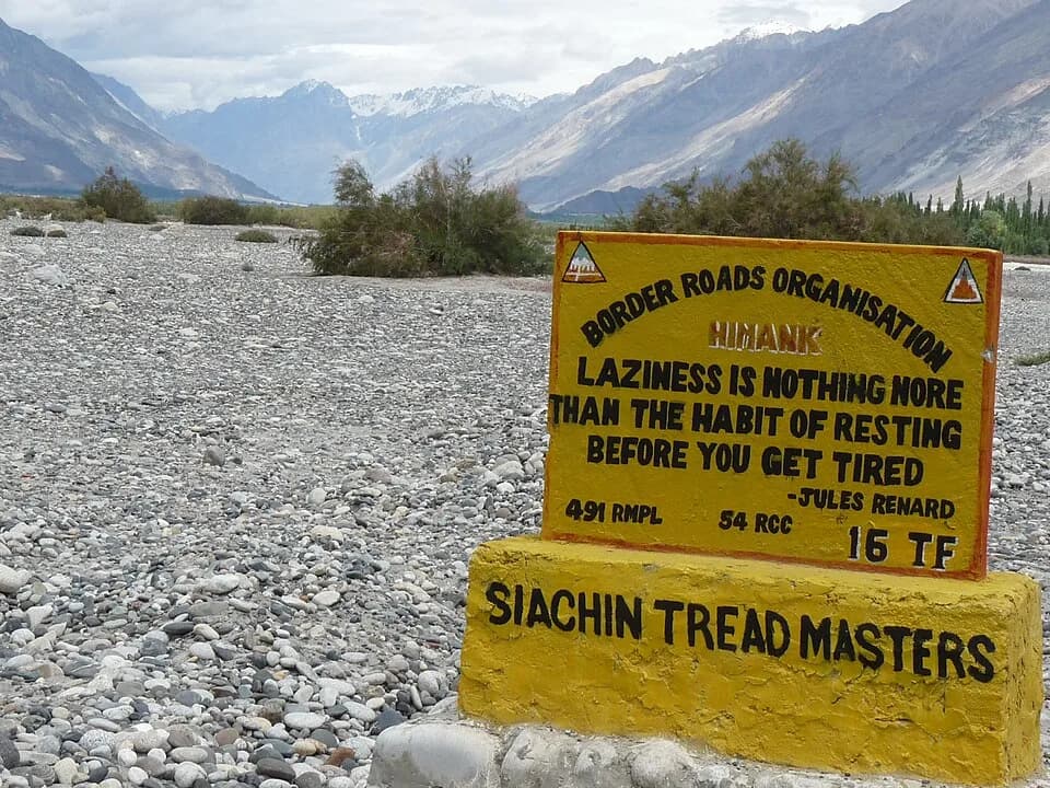 Jules Renard - Jules Renard quotation on Himank BRO sign board in the Nubra Valley, Ladakh, Northern India