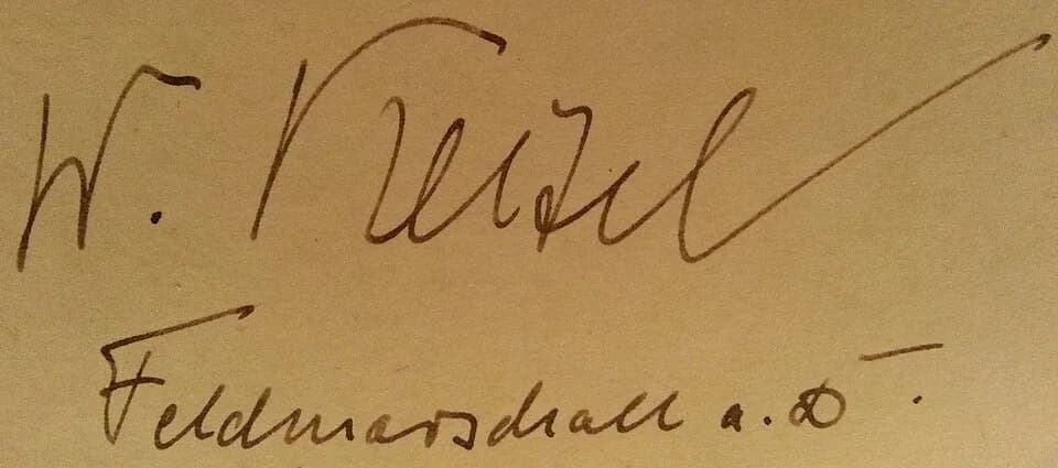 Wilhelm Keitel - Wilhelm Keitel’s signature with the note Field Marshal off duty, 8 August 1946