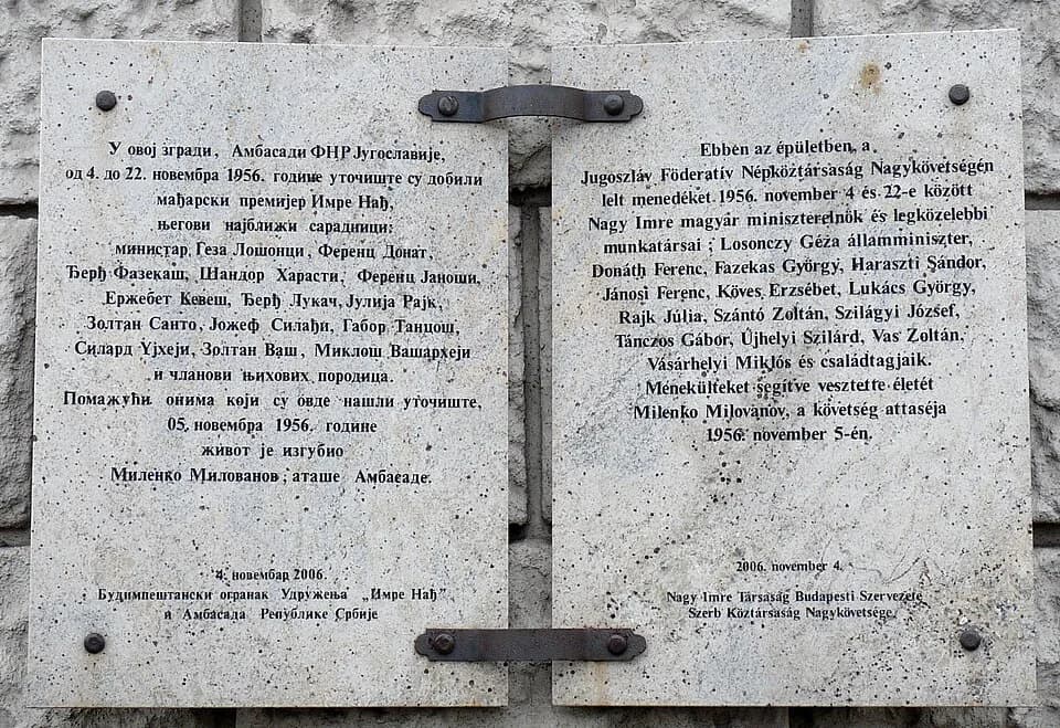 Imre Nagy - Commemorative plaque to Mr. Imre Nagy (1896-1958) Hungarian Prime Minister and his closest collaborators, affixed to the wall of the former Yugoslav embassy where they found asylum between