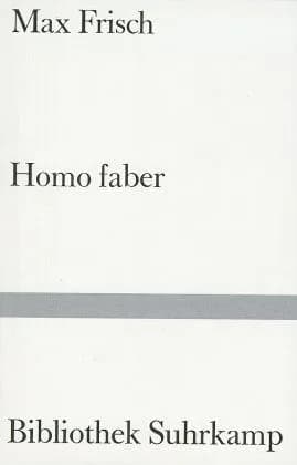 Max Frisch - Book cover of Max Frisch "Homo faber" 1957