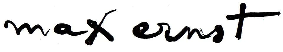 Max Ernst - Max Ernst Signature