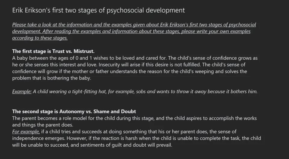Erik Erikson - This file includes information and examples about how I understand Erik Erikson's first two stages of psychosocial development. This text is an activity that can be used in ELT classes.