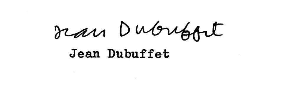Jean Dubuffet - Signature du peintre Jean Dubuffet, scan d'après lettre à l'User.
This signature is believed to be ineligible for copyright and therefore in the public domain because it falls below th