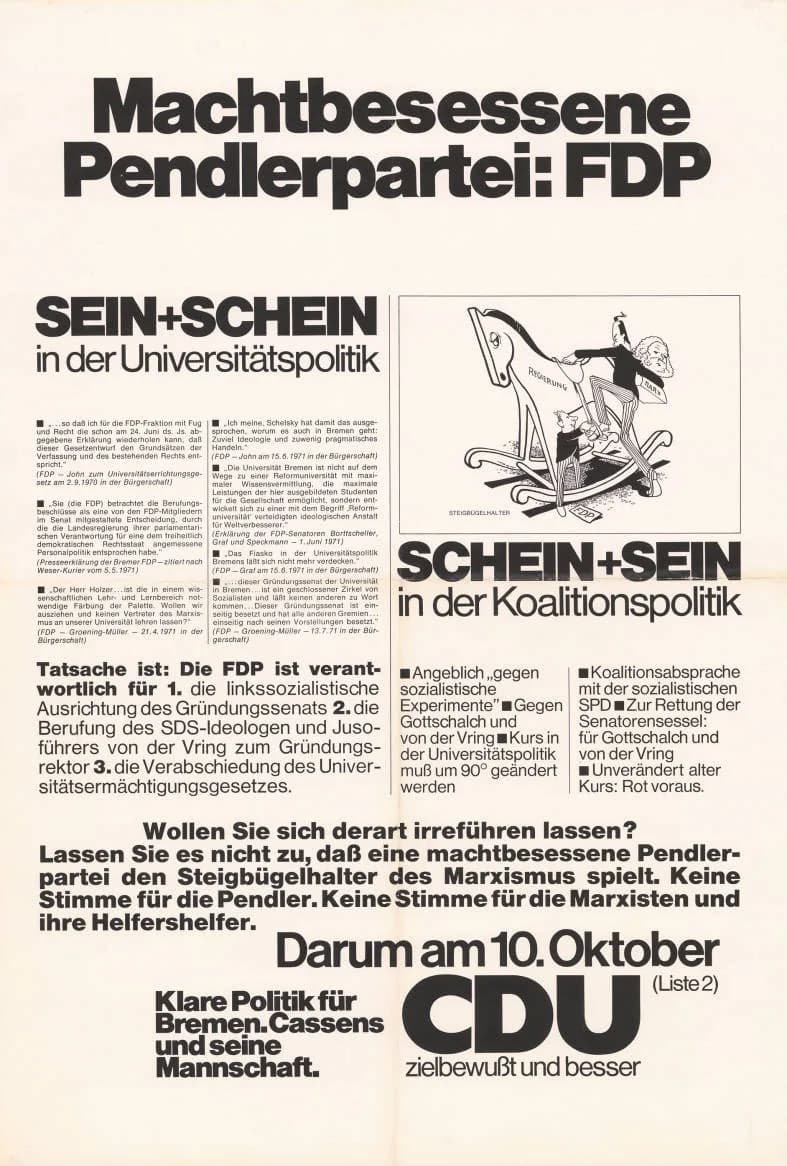 Walter Scheel - Machtbesessene  Pendlerpartei: FDP Sein+Schein in der Universitätspolitik ...  Schein+Sein  in der Koalitionspolitik ...  Wollen Sie sich derart irreführen lassen? Lassen Sie es nicht 