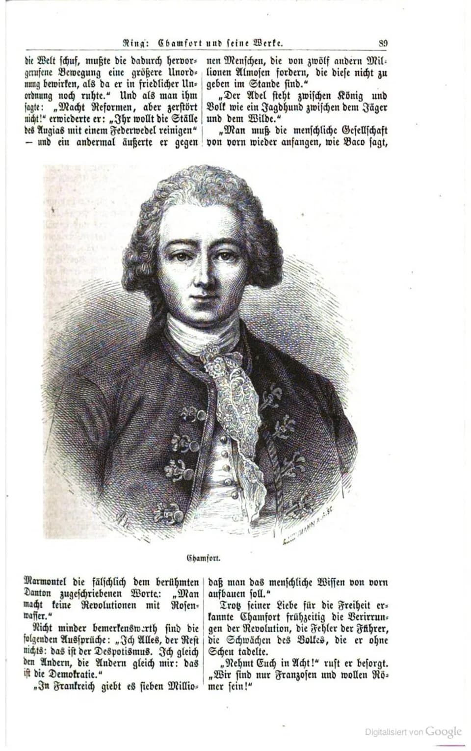 Nicolas Chamfort - Nicolas Chamfort, geboren als Sébastien-Roch Nicolas (* 6. April 1741 in Clermond, Auvergne; † 13. April 1794 in Paris)