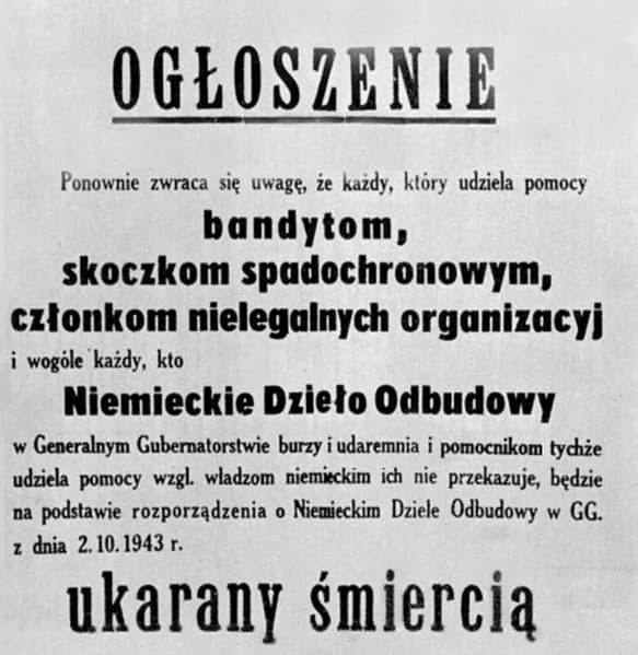 Hans Frank - German annoucement, written in Polish language, saying: Everyone who helps bandits, parachuters, members of illegal organizations and everyone at all who destroys or foils the German Deed
