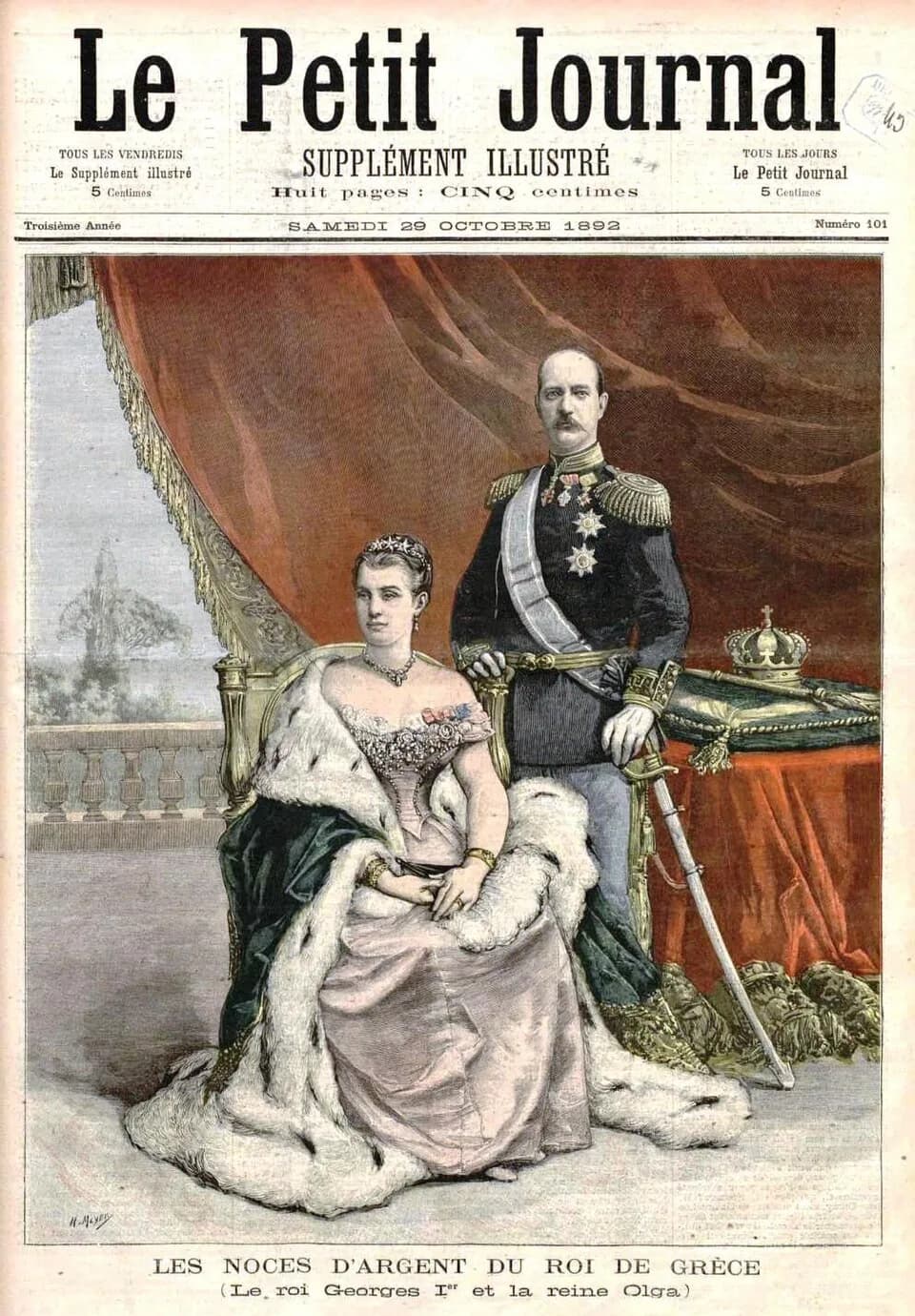 George I of Greece - Cover of the Le Petit Journal celebrating the silver anniversary of the marriage of King George I of Greece and Queen Olga in 1892. Image found at the online archive of the French