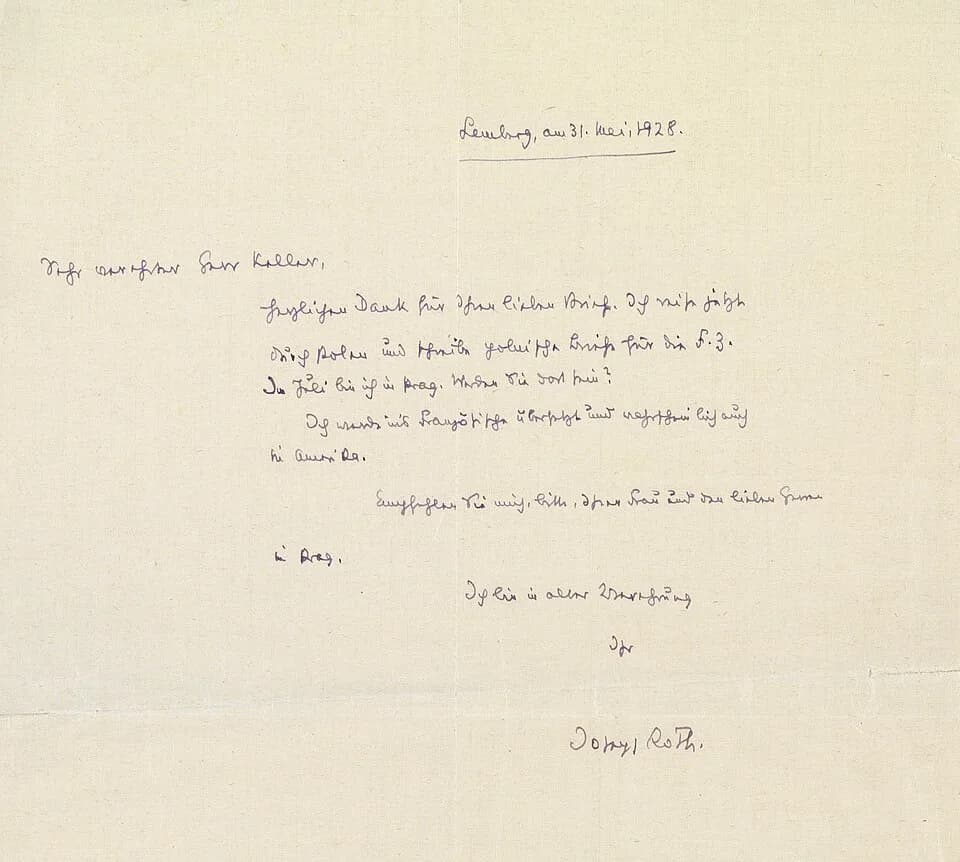 Joseph Roth - Brief Joseph Roth an Herrn Koller, Lemberg, 31. Mai 1928, "Sehr verehrter Herr Koller, herzlichen Dank für Ihren lieben Brief. Ich reise jetzt durch Polen und schreibe polnische Briefe f