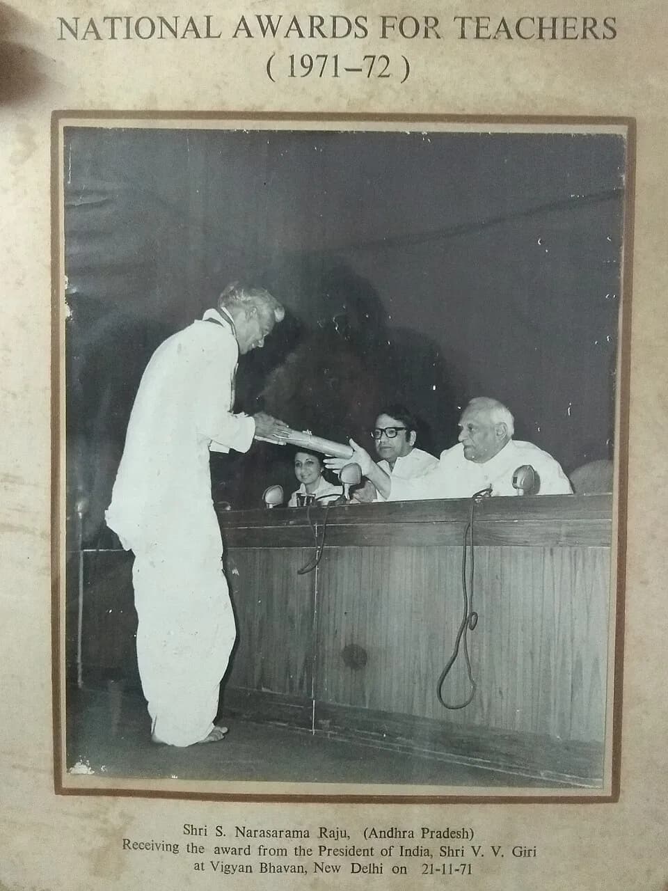 V. V. Giri - This is the million dollars picture to everybody in Andhra Pradesh in 1971. He is the first person to get nominated for this prestigious award in 1971.