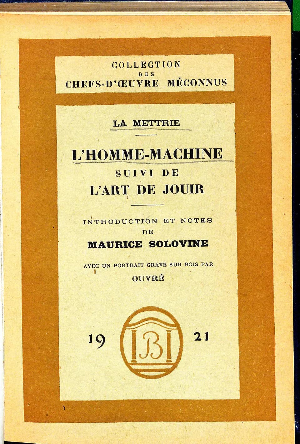 Julien Offray de La Mettrie - LaMettrie L'homme machine 1921. Introduction Maurice Solovine