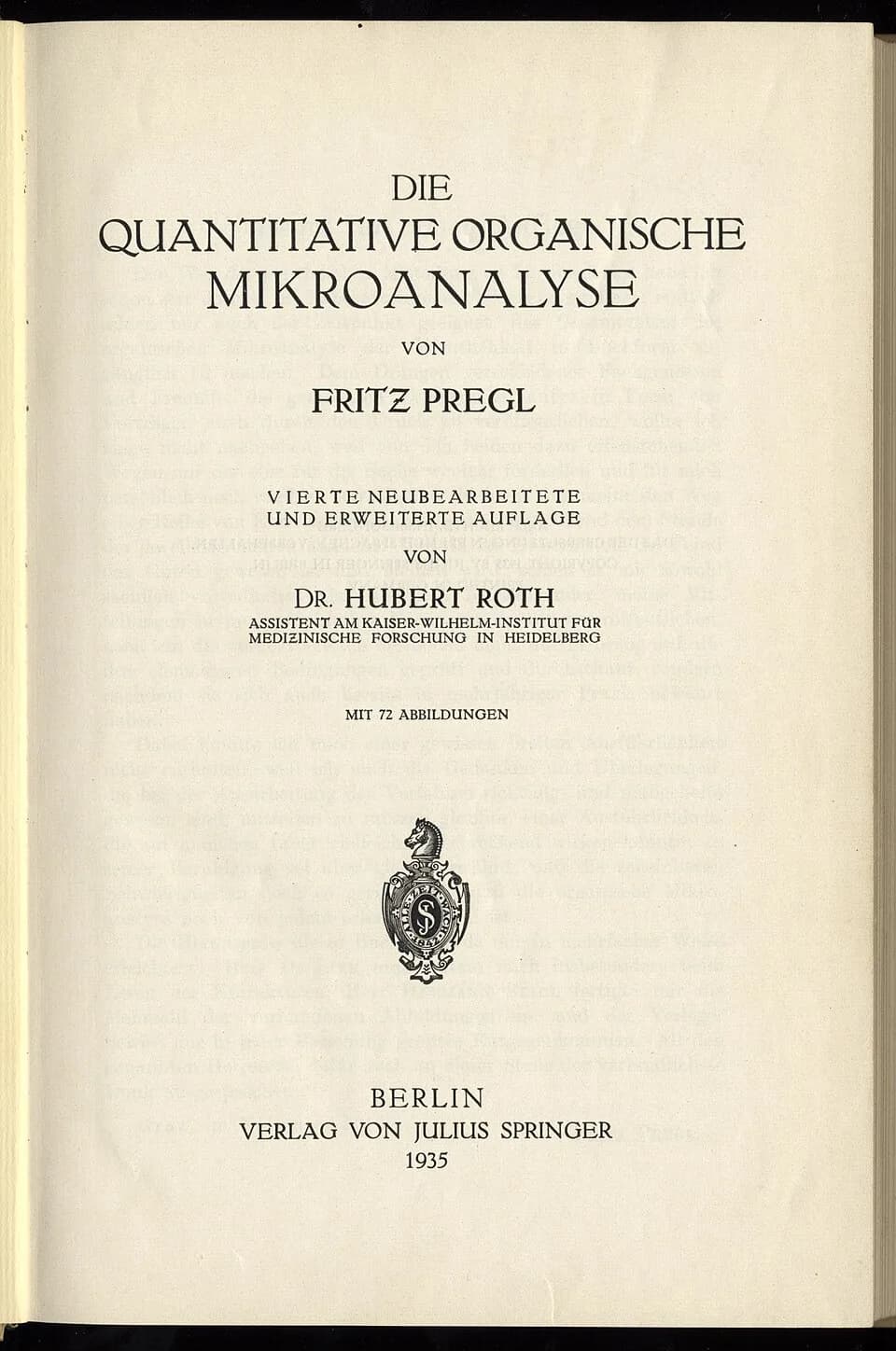Fritz Pregl - Cover of the Die quantitative organische Mikroanalyse.