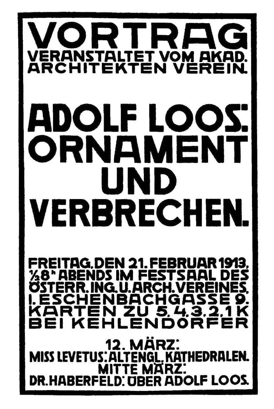 Adolf Loos - Plakat zum Vortrag Ornament und Verbrechen von Adolf Loos gestaltet