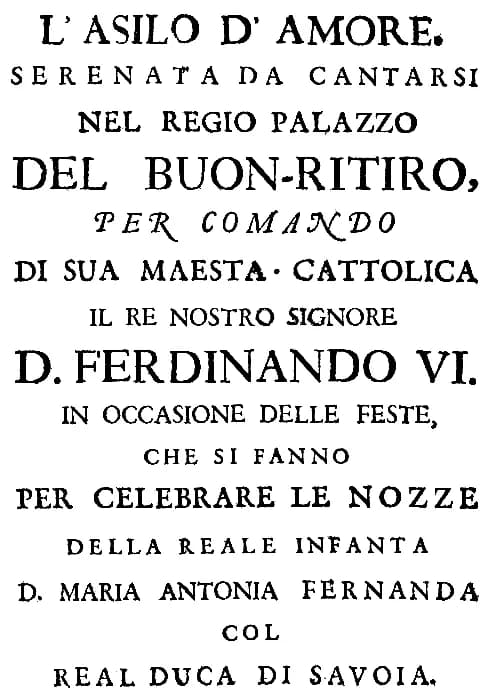 Ferdinand VI of Spain - Francesco Corselli - L’asilo d’Amore - titlepage of the libretto - Madrid 1750