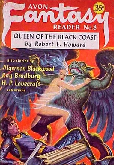 Ray Bradbury - Cover of the pulp magazine Avon Fantasy Reader (November 23, 1948, no. 8) featuring Queen of the Black Coast by Robert E. Howard.  This issue was registered with the US Copyright Office