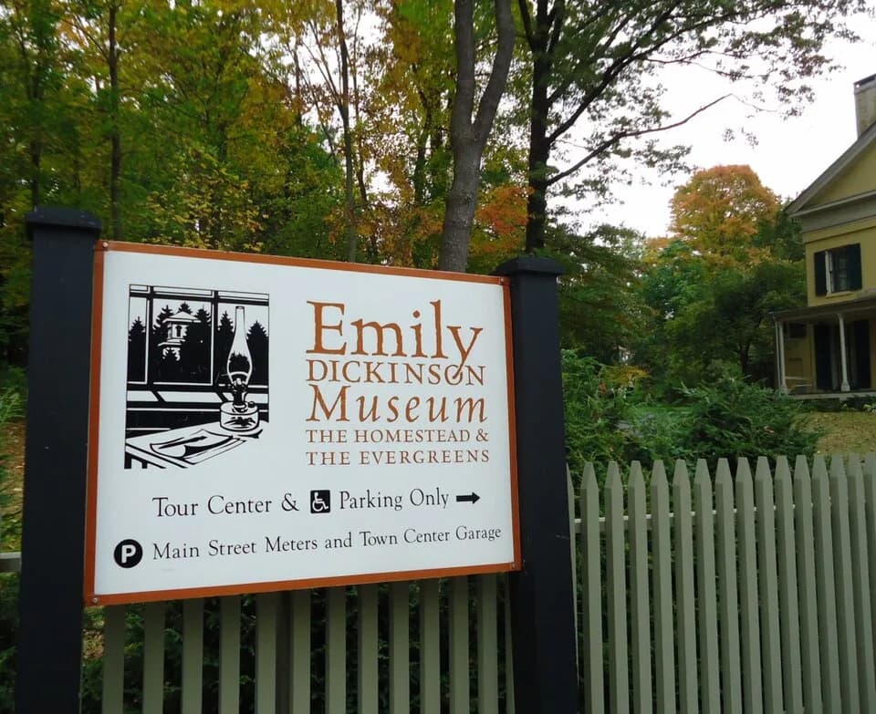 Emily Dickinson - Sign outside the Emily Dickinson house museum.