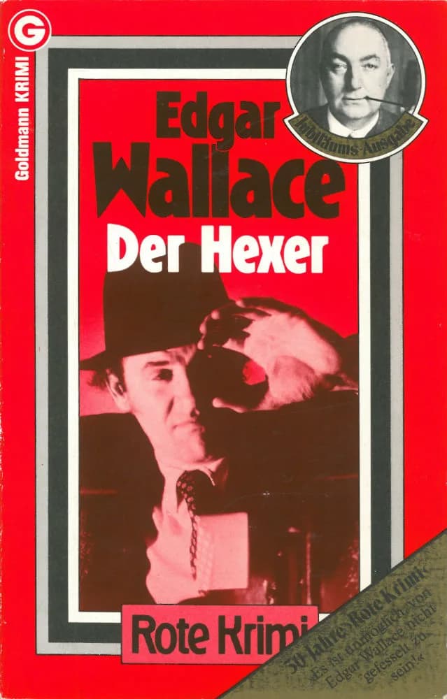 Edgar Wallace - Edgar Wallace: Der Hexer. Goldmann Verlag, München, 1982. DNB