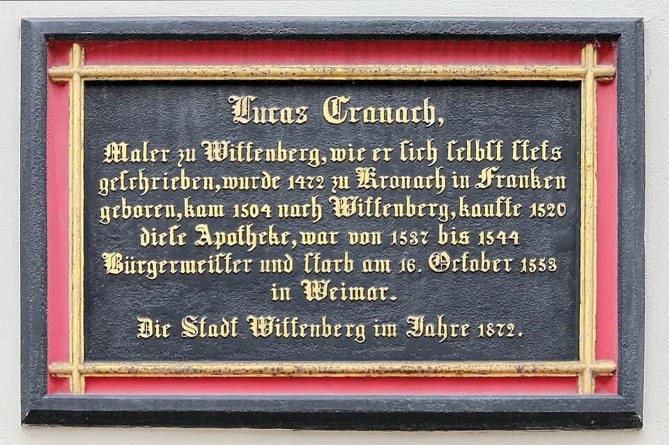 Lucas Cranach the Elder - Memorial plaque, Lucas Cranach der Ältere, Schloßstraße 1, Lutherstadt Wittenberg, Germany