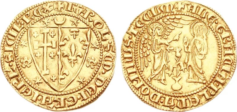 Charles I of Naples - Italia. Napoli: Carlo II d'Angiò. 1285-1309. 

AV Saluto d'oro (4,38 g). (Carlino)
KAROL' DEI GRA IERL'M SICILIE REX, stemma di Gerusalemme e d'Angiò
AVE GRACIA PLENA DOMINUS TEC